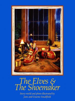 cover image of The Elves & The Shoemaker